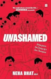 Unashamed by Neha Bhat