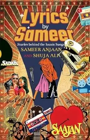 Lyrics by Sameer by Sameer Anjaan & Shuja Ali Book Cover