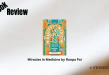 Book Review: ‘Miracles in Medicine’ by Roopa Pai Miracles in Medicine by Roopa Pai Book Review Storizen Magazine