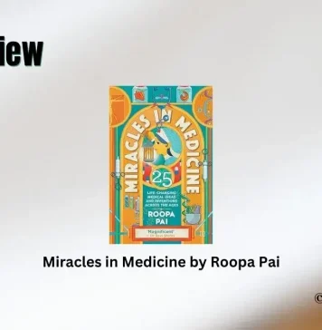 Miracles in Medicine by Roopa Pai Book Review Storizen Magazine