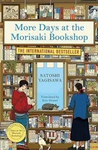 More Days at the Morisaki Bookshop by Satoshi Yagisawa Book Cover