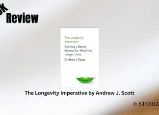 The Longevity Imperative by Andrew J. Scott Book Review Storizen Magazine