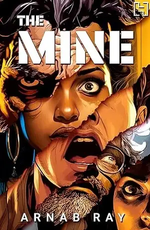 The Mine by Arnab Ray Book Cover