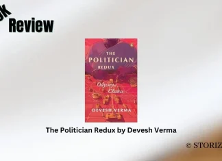 Book Review: ‘The Politician Redux’ by Devesh Verma The Politician Redux by Devesh Verma Book Review Storizen Magazine
