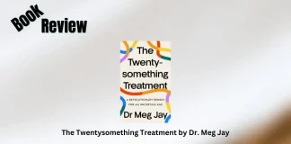 The Twentysomething Treatment by Dr. Meg Jay Book Review Storizen Magazine