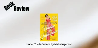 Under The Influence by Malini Agarwal Book Review Storizen Magazine