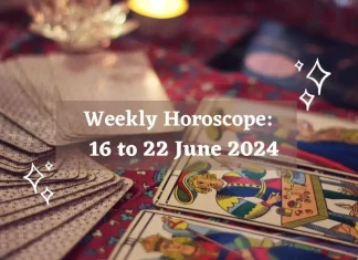 Weekly Horoscope: 16 to 22 June 2024
