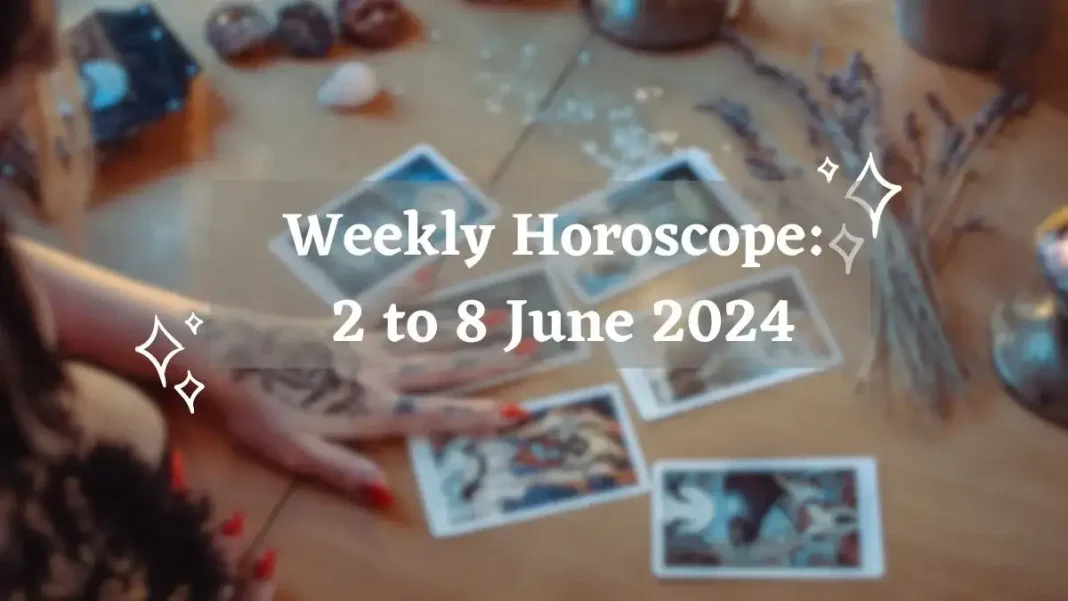 Weekly Horoscope 2 to 8 June 2024 Storizen Magazine
