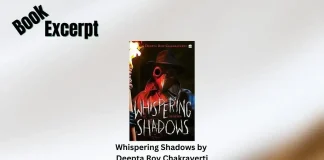 Whispering Shadows by Deepta Roy Chakraverti Book Excerpt Storizen Magazine