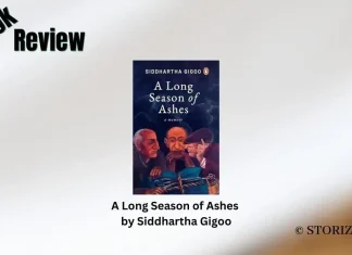 Book Review: ‘A Long Season of Ashes’ by Siddhartha Gigoo A Long Season of Ashes by Siddhartha Gigoo Book Review Storizen Magazine