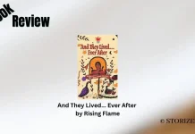 And They Lived... Ever After by Rising Flame Book Review Storizen Magazine
