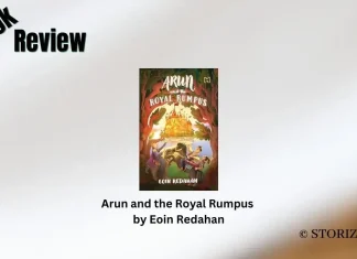Arun and the Royal Rumpus by Eoin Redahan Book Review Storizen Magazine