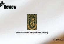 Eden Abandoned by Shinie Antony Book Review Storizen Magazine