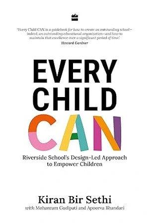 Every Child Can by Kiran Bir Sethi Book Cover