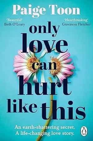 Only-Love-Can-Hurt-Like-This-by-Paige-Toon Book Cover