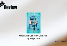 Only-Love-Can-Hurt-Like-This-by-Paige-Toon-Book-Review-Storizen-Magazine