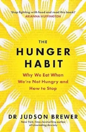 The Hunger Habit by Dr. Judson Brewer Book Cover