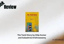 The Tamil Story by Dilip Kumar and Subashree Krishnaswamy Book Review Storizen Magazine