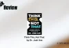 Think This, Not That by Dr. Josh Axe Book Review Storizen Magazine