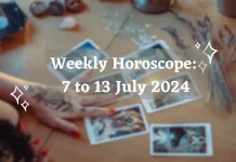 Weekly Horoscope 7 to 13 July 2024 Storizen Magazine