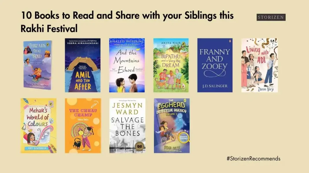 10 Books to Read and Share with your Siblings this Rakhi Festival Storizen Magazine