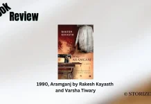 1990, Aramganj by Rakesh Kayasth and Varsha Tiwary Book Review Storizen Magazine