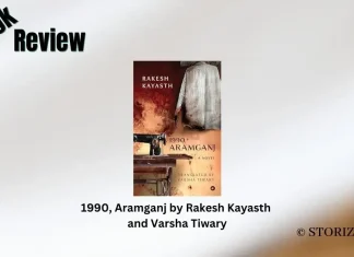 Book Review: ‘1990, Aramganj’ by Rakesh Kayasth and Varsha Tiwary 1990, Aramganj by Rakesh Kayasth and Varsha Tiwary Book Review Storizen Magazine