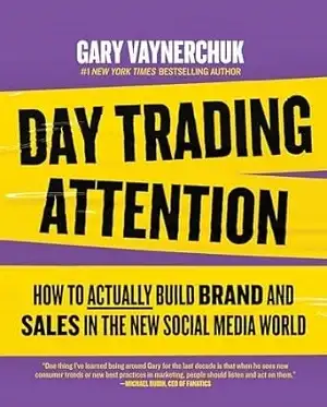 Day Trading Attention by Gary Vaynerchuk Book Cover