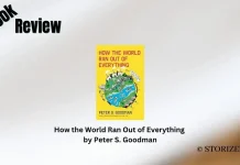 How the World Ran Out of Everything by Peter S. Goodman Book Review Storizen Magazine