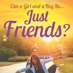 Just Friends by Sumrit Shahi