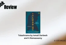 Book Review: ‘Talashnama’ by Ismail Darbesh and V. Ramaswamy Talashnama by Ismail Darbesh and V.Ramaswamy Book Review Storizen Magazine