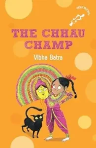 The Chhau Champ by Vibha Batra
