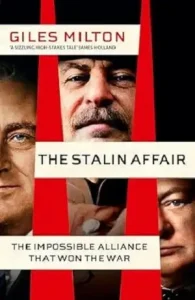 The Stalin Affair by Giles Milton