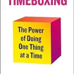 Timeboxing by Marc Zao-Sanders Book Cover