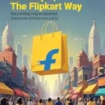 Be Unique, The Flipkart Way Book Cover