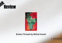 Broken Threads by Mishal Husain Book Review Storizen Magazine