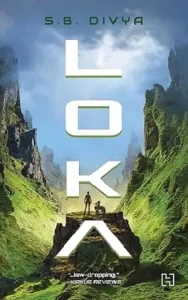 Loka by S B Divya