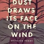 The Dust Draws Its Face on the Wind by Avinash Shrestha Book Cover
