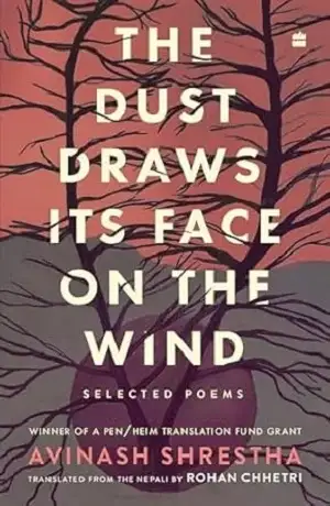The Dust Draws Its Face on the Wind by Avinash Shrestha Book Cover