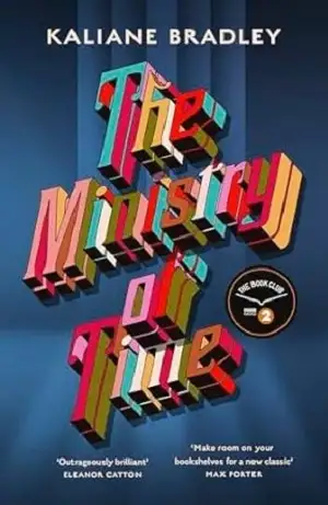 The Ministry of Time by Kaliane Bradley Book Cover