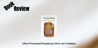 Book Review: ‘Ultra-Processed People’ by Chris van Tulleken Ultra-Processed People by Chris van Tulleken Book Review Storizen Magazine