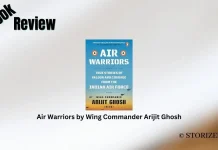 Air Warriors by Wing Commander Arijit Ghosh Book Review Storizen Magazine