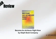 Become An Achiever Right Now by Aleph Book Company Book Review Storizen Magazine