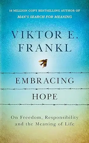 Embracing Hope by Viktor E. Frankl Book Cover