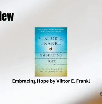 Embracing Hope by Viktor E. Frankl Book Review Storizen Magazine