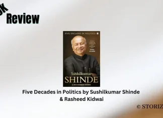 Five Decades in Politics by Sushilkumar Shinde & Rasheed Kidwai Book Review Storizen Magazine