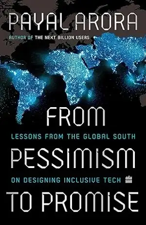 From Pessimism to Promise by Payal Arora Book Cover