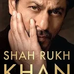 Shah Rukh Khan Legend, Icon, Star by Mohar Basu