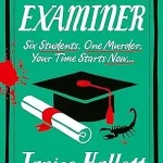 The Examiner by Janice Hallett