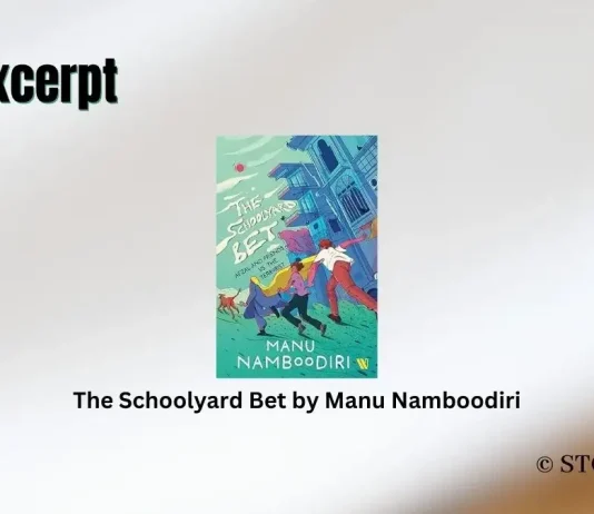 The Schoolyard Bet by Manu Namboodiri Book Excerpt Storizen Magazine